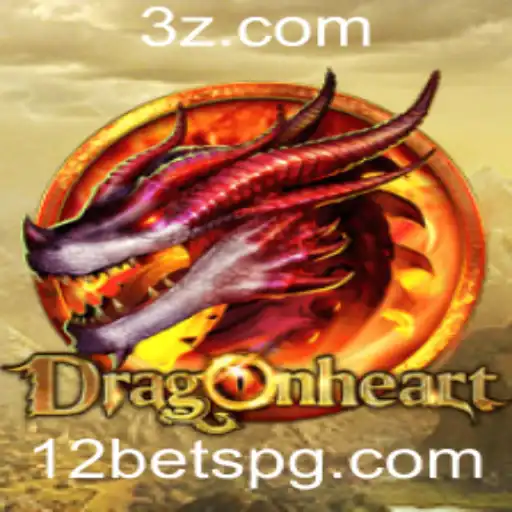 12 bet - Explorando o Fascinante Mundo de DragonHeart