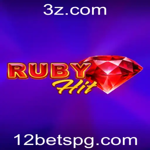 12 bet - Explorando o RubyHit: Inovação e Estratégia no Jogo de 12 Bet